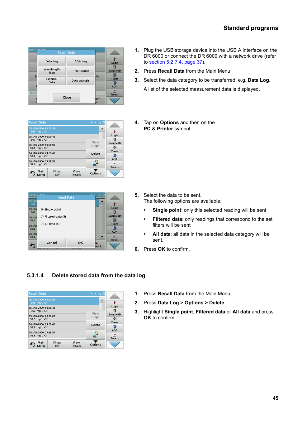 4 delete stored data from the data log, Standard programs | Hach-Lange DR 6000 User Manual User Manual | Page 45 / 158