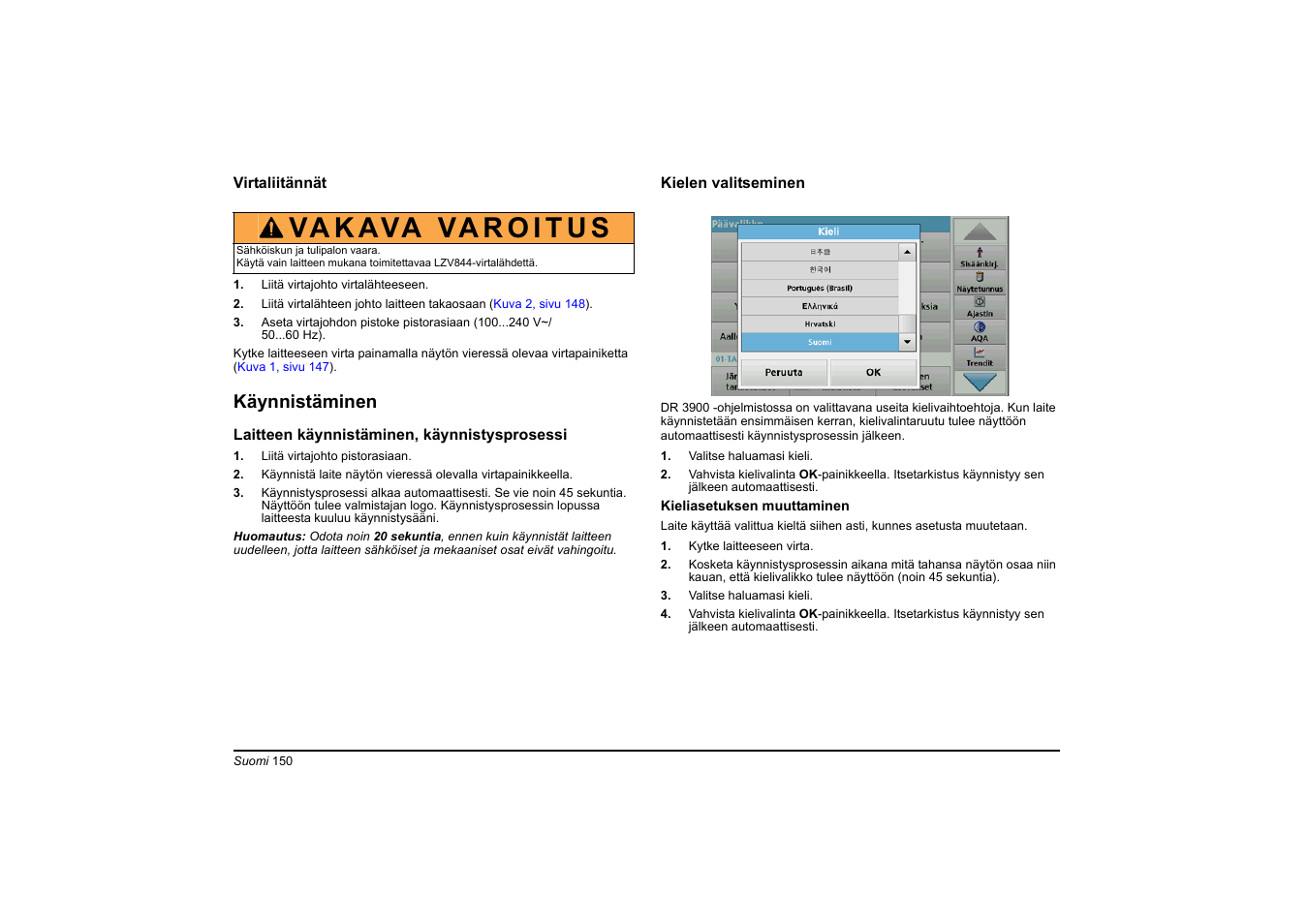 Käynnistäminen | Hach-Lange DR 3900 Basic User Manual User Manual | Page 150 / 422
