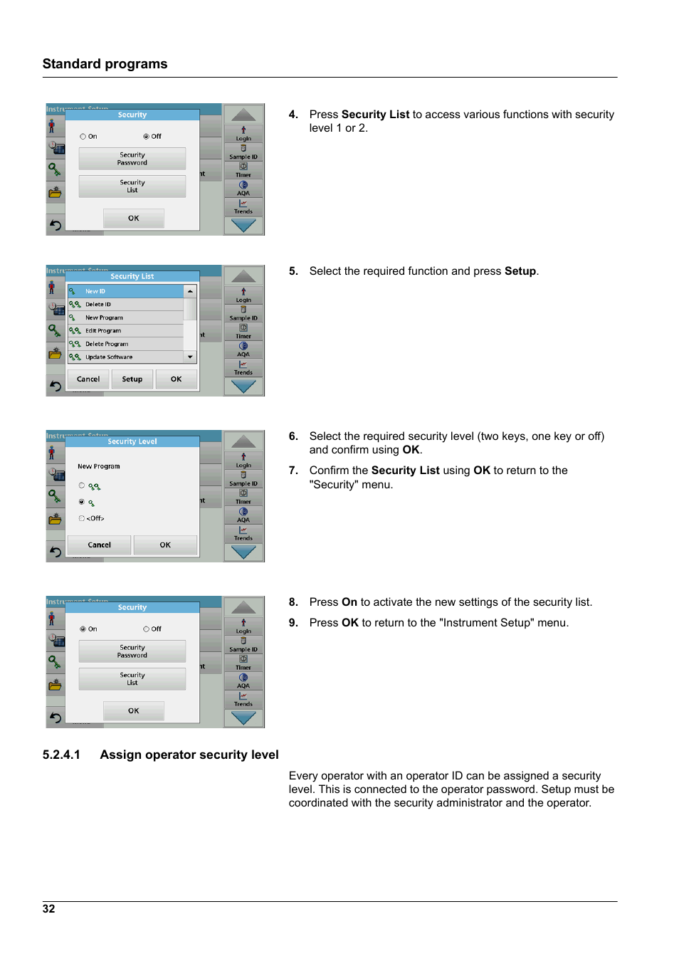 1 assign operator security level, Standard programs | Hach-Lange DR 3900 User Manual User Manual | Page 32 / 150