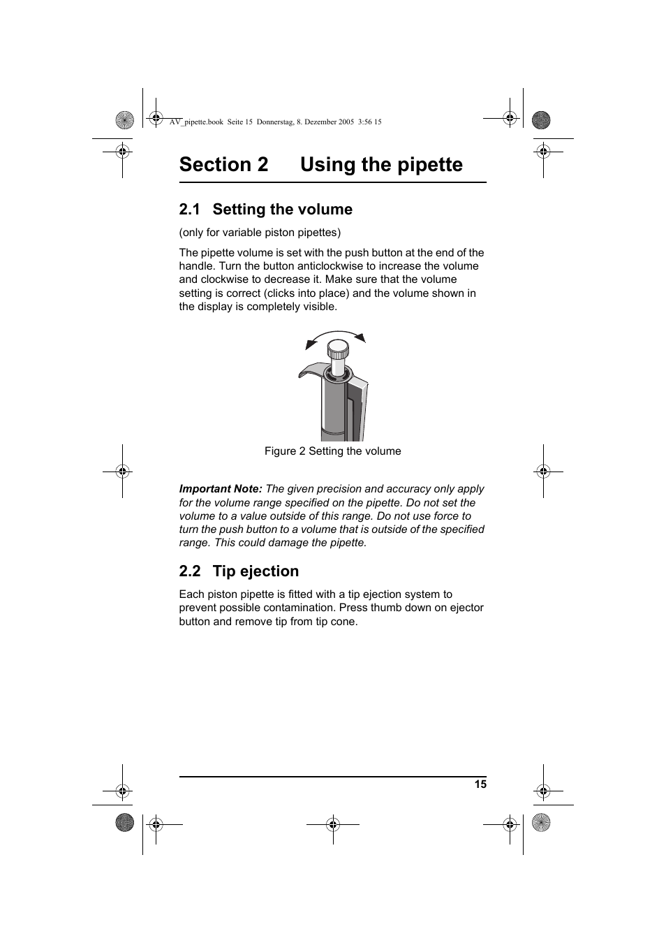 Section 2 using the pipette, 1 setting the volume, 2 tip ejection | 1 setting the volume 2.2 tip ejection | Hach-Lange Piston pipette User Manual | Page 17 / 96