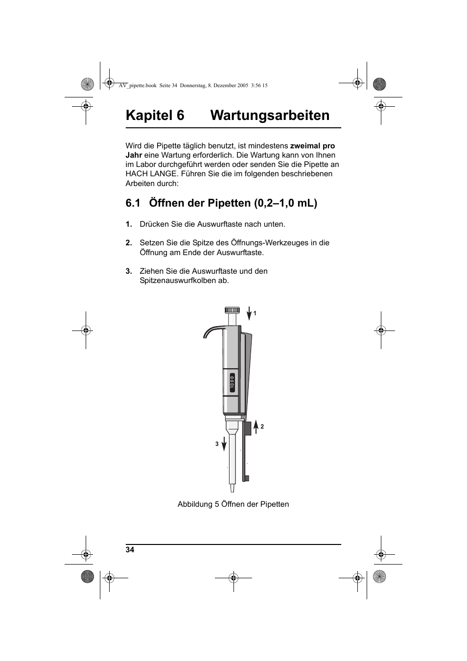 Kapitel 6 wartungsarbeiten, 1 öffnen der pipetten (0,2-1,0 ml), 1 öffnen der pipetten (0,2–1,0 ml) | Hach-Lange Piston pipette User Manual | Page 36 / 96