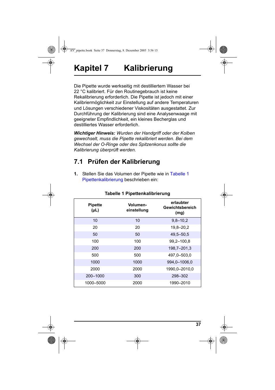 Kapitel 7 kalibrierung, 1 prüfen der kalibrierung | Hach-Lange Piston pipette User Manual | Page 39 / 96