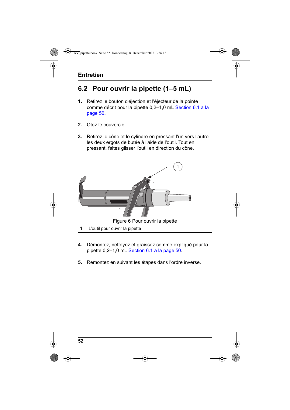 2 pour ouvrir la pipette (1-5 ml), 2 pour ouvrir la pipette (1–5 ml), Entretien | Hach-Lange Piston pipette User Manual | Page 54 / 96
