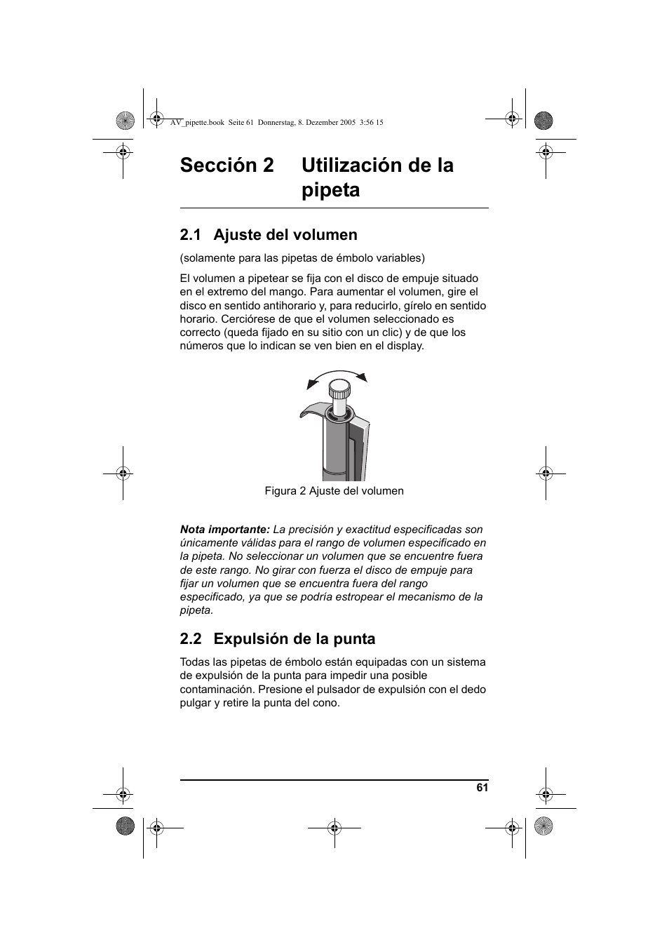 Sección 2 utilización de la pipeta, 1 ajuste del volumen, 2 expulsión de la punta | 1 ajuste del volumen 2.2 expulsión de la punta | Hach-Lange Piston pipette User Manual | Page 63 / 96
