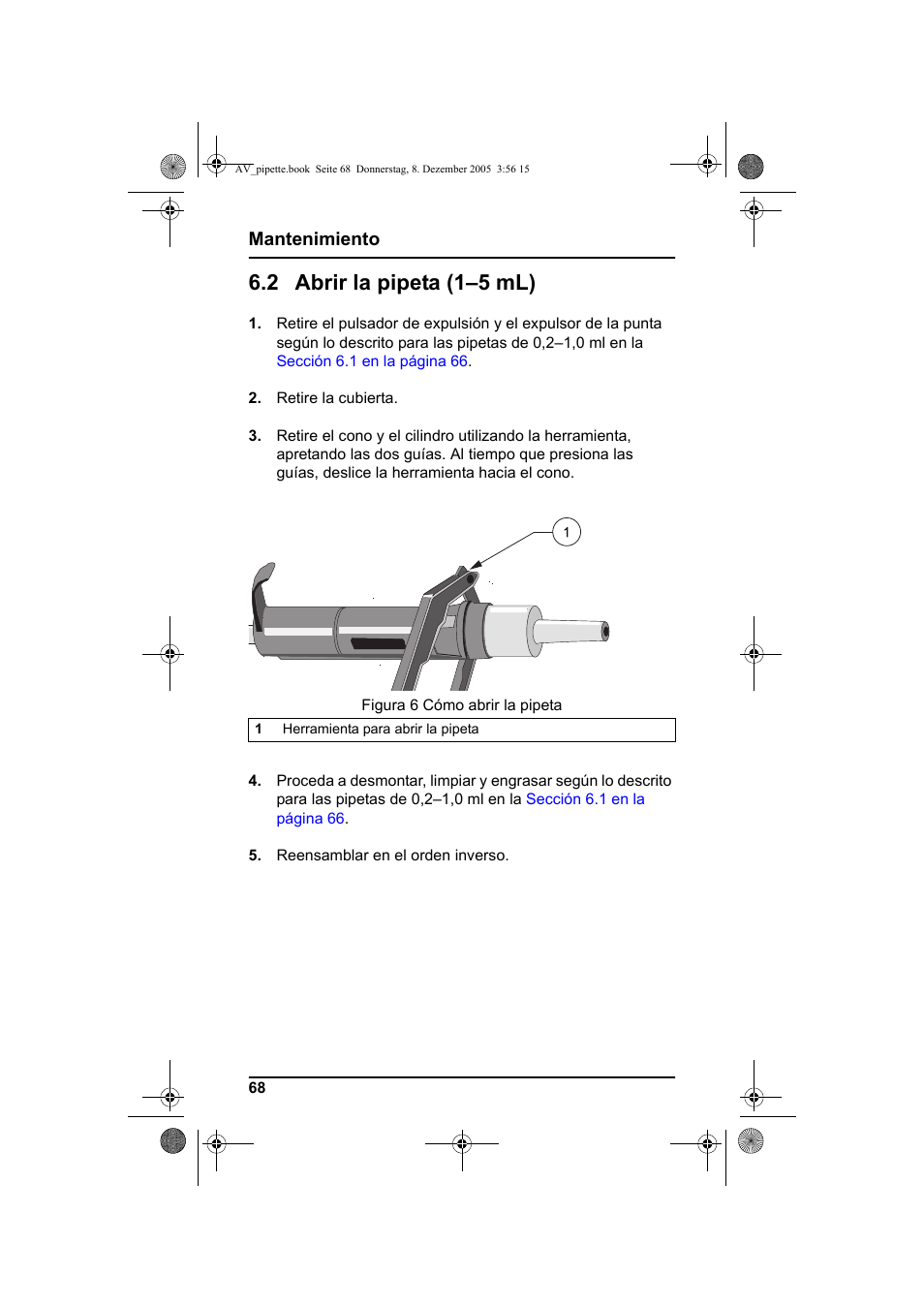 2 abrir la pipeta (1-5 ml), 2 abrir la pipeta (1–5 ml), Mantenimiento | Hach-Lange Piston pipette User Manual | Page 70 / 96
