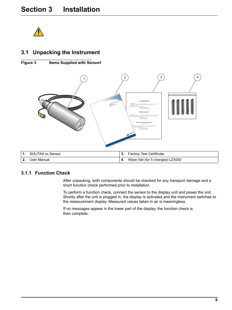 Section 3 installation, 1 unpacking the instrument, 1 function check | Figure 3 items supplied with sensori | Hach-Lange SOLITAX sc User Manual | Page 9 / 30