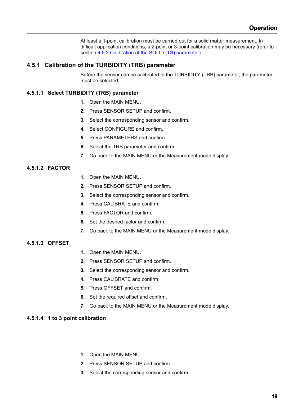 1 calibration of the turbidity (trb) parameter, 1 select turbidity (trb) parameter, 2 factor | 3 offset, 4 1 to 3 point calibration, If ther, Operation | Hach-Lange TSS EX1 sc User Manual | Page 19 / 36