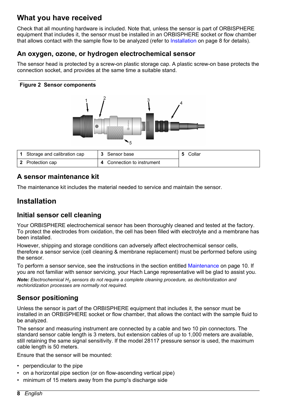 What you have received, A sensor maintenance kit, Installation | Initial sensor cell cleaning, Sensor positioning | Hach-Lange ORBISPHERE 31xxx Basic User Manual User Manual | Page 8 / 102