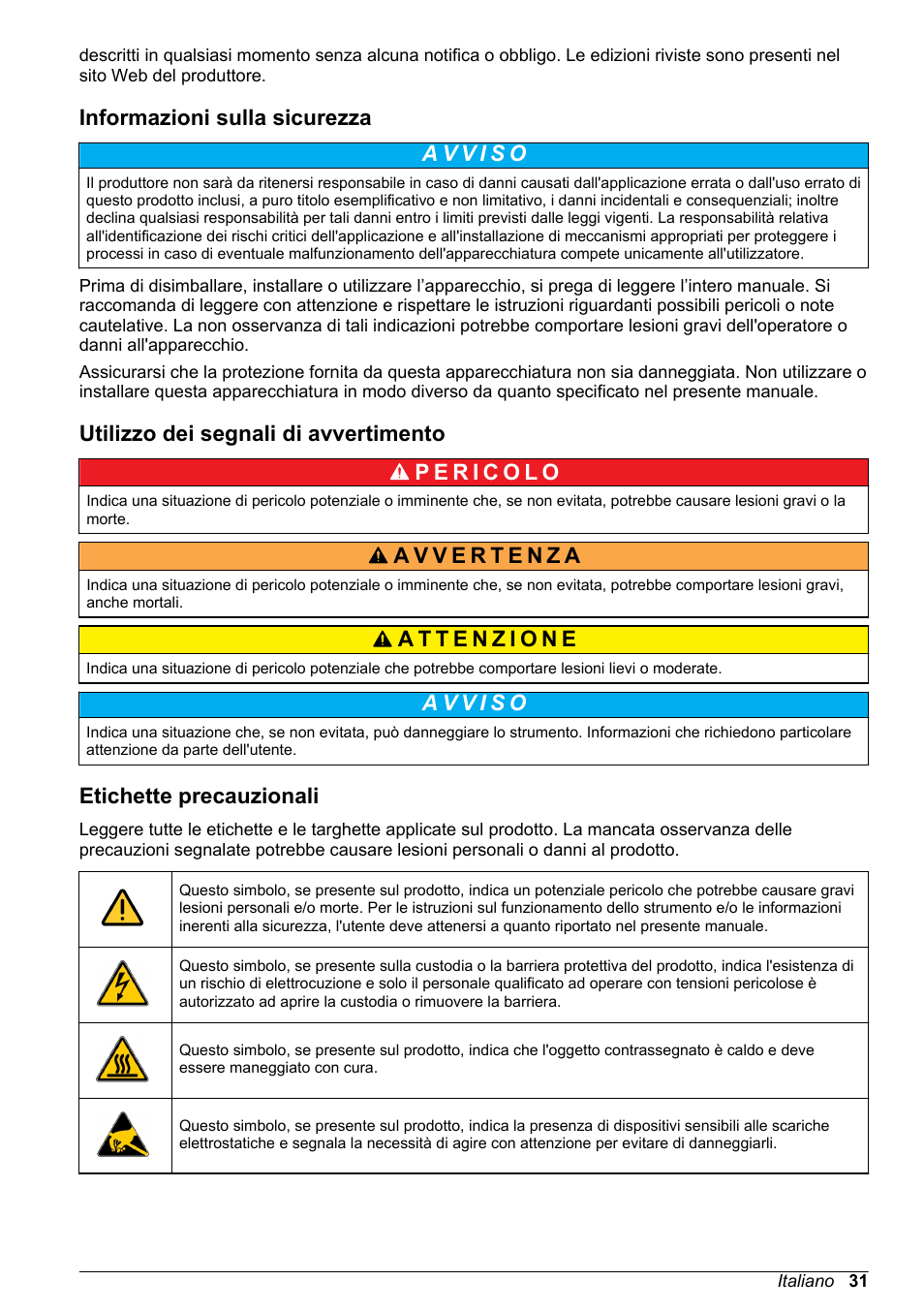 Informazioni sulla sicurezza, Utilizzo dei segnali di avvertimento, Etichette precauzionali | Hach-Lange ORBISPHERE 31xxx Thermal Basic User Manual User Manual | Page 31 / 92