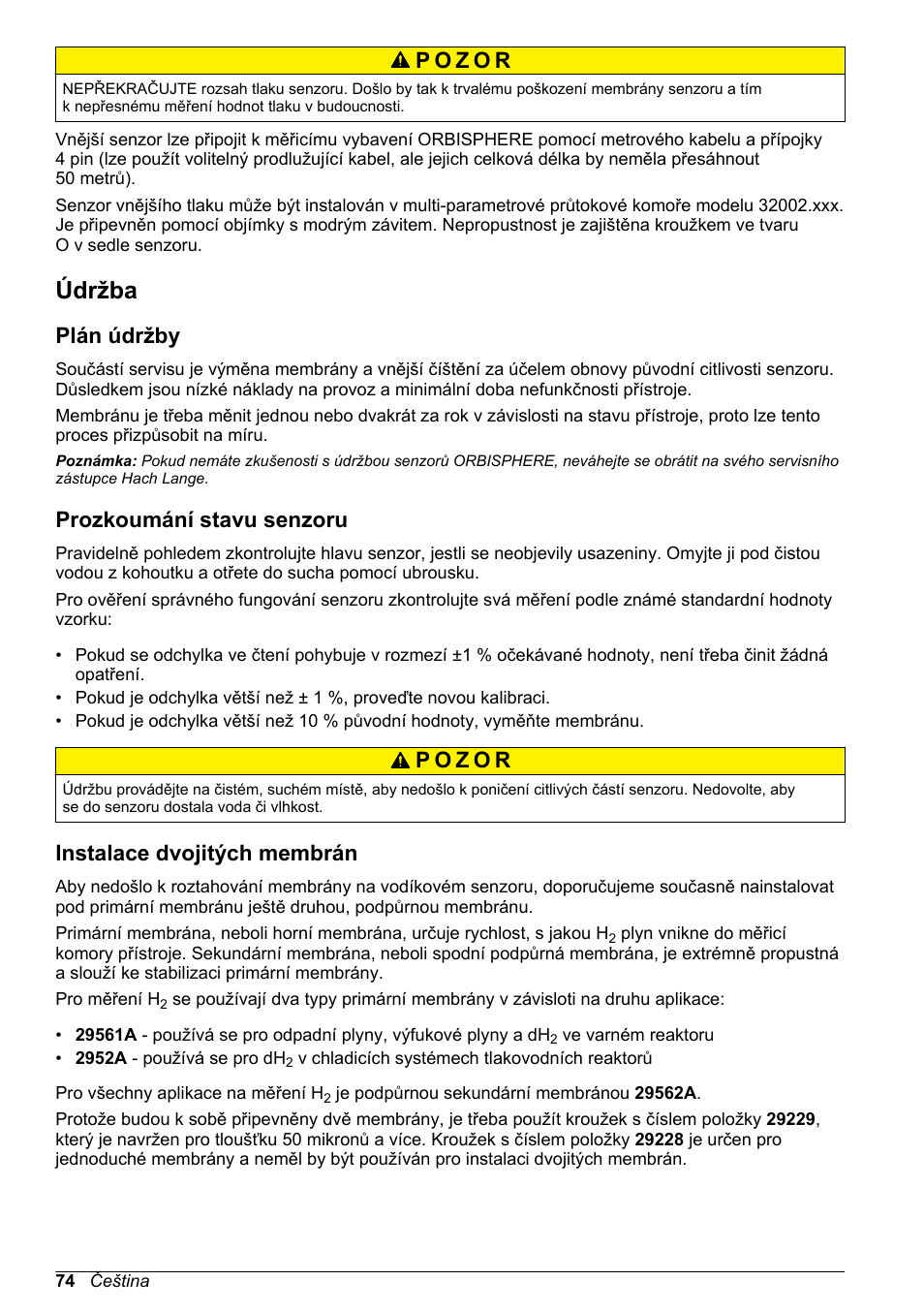 Údržba, Plán údržby, Prozkoumání stavu senzoru | Instalace dvojitých membrán | Hach-Lange ORBISPHERE 31xxx Thermal Basic User Manual User Manual | Page 74 / 92