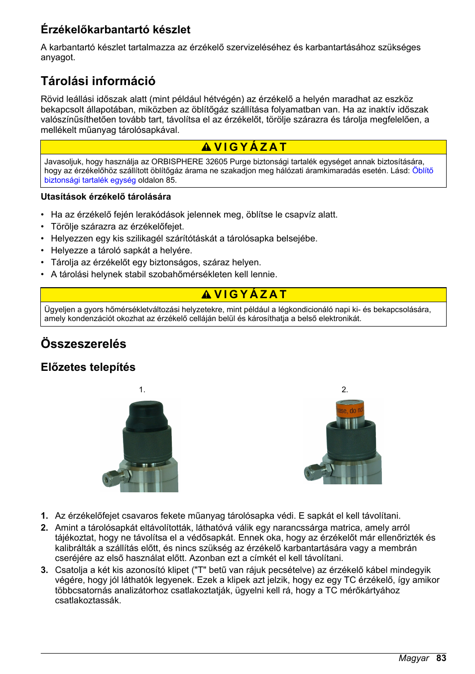 Érzékelőkarbantartó készlet, Tárolási információ, Összeszerelés | Előzetes telepítés, Oldalon | Hach-Lange ORBISPHERE 31xxx Thermal Basic User Manual User Manual | Page 83 / 92