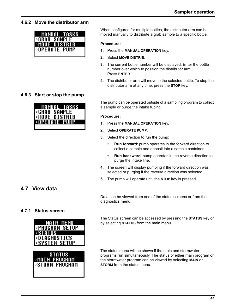 2 move the distributor arm, 3 start or stop the pump, 7 view data | 1 status screen, Sampler operation 4.6.2 move the distributor arm | Hach-Lange Sigma SD900 Portable User Manual | Page 43 / 82