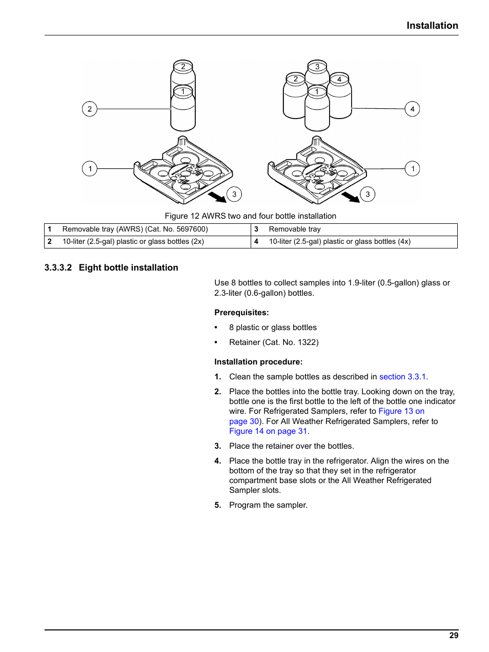 2 eight bottle installation, N in, Figure 12 | Installation | Hach-Lange SIGMA SD900 Refrigerated Sampler and All Weather Refrigerated Sampler User Manual User Manual | Page 31 / 114