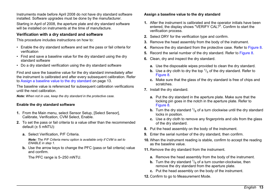 Verification with a dry standard and software, Enable the dry standard software, Assign a baseline value to the dry standard | Hach-Lange FILTERTRAK FT 660 sc Basic User Manual User Manual | Page 13 / 90