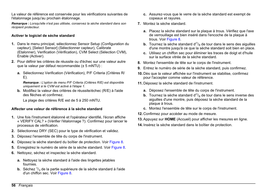 Activer le logiciel de sèche standard, Affecter une valeur de référence à la sèche, Standard | Hach-Lange FILTERTRAK FT 660 sc Basic User Manual User Manual | Page 56 / 90