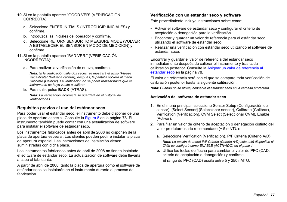 Requisitos previos al uso del estándar seco, Verificación con un estándar seco y software, Activación del software de estándar seco | Requisitos, Previos al uso del estándar seco | Hach-Lange FILTERTRAK FT 660 sc Basic User Manual User Manual | Page 77 / 90