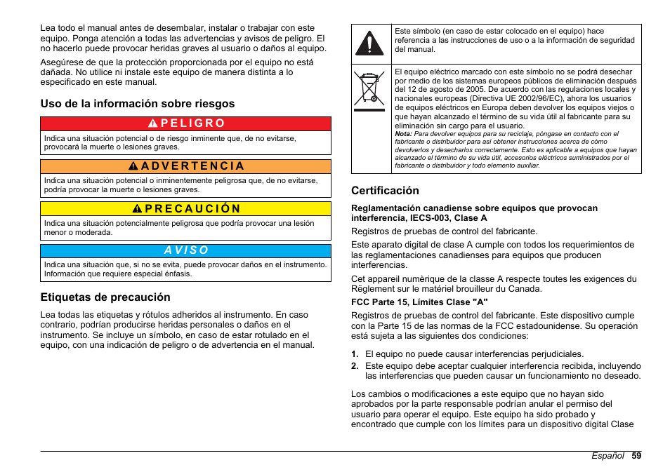 Uso de la información sobre riesgos, Etiquetas de precaución, Certificación | Hach-Lange 2100 N Laboratory Turbidimeter Basic User Manual User Manual | Page 59 / 78