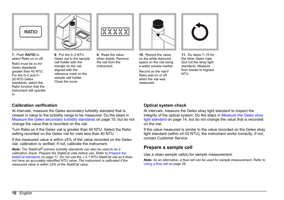 Calibration verification, Optical system check, Prepare a sample cell | Calibration verification optical system check, Optical system check is done. refer to | Hach-Lange 2100 N Laboratory Turbidimeter User Manual User Manual | Page 18 / 46