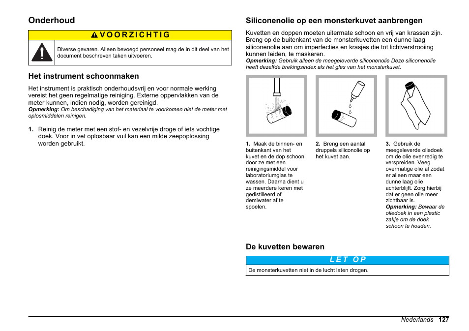 Onderhoud, Het instrument schoonmaken, Siliconenolie op een monsterkuvet aanbrengen | De kuvetten bewaren | Hach-Lange 2100Q and 2100Qis Basic User Manual User Manual | Page 127 / 294