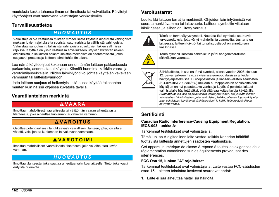 Turvallisuustietoa, Vaaratilanteiden merkintä, Varoitustarrat | Sertifiointi | Hach-Lange 2100Q and 2100Qis Basic User Manual User Manual | Page 162 / 294