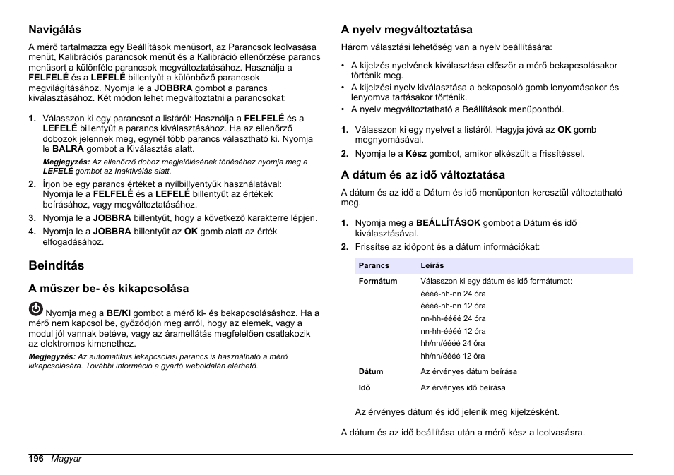 Navigálás, Beindítás, A műszer be- és kikapcsolása | A nyelv megváltoztatása, A dátum és az idő változtatása | Hach-Lange 2100Q and 2100Qis Basic User Manual User Manual | Page 196 / 294