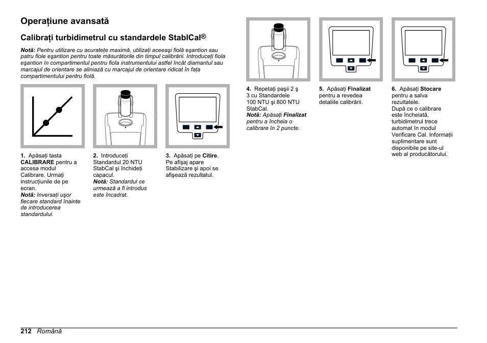 Operaţiune avansată, Calibraţi turbidimetrul cu standardele stablcal | Hach-Lange 2100Q and 2100Qis Basic User Manual User Manual | Page 212 / 294