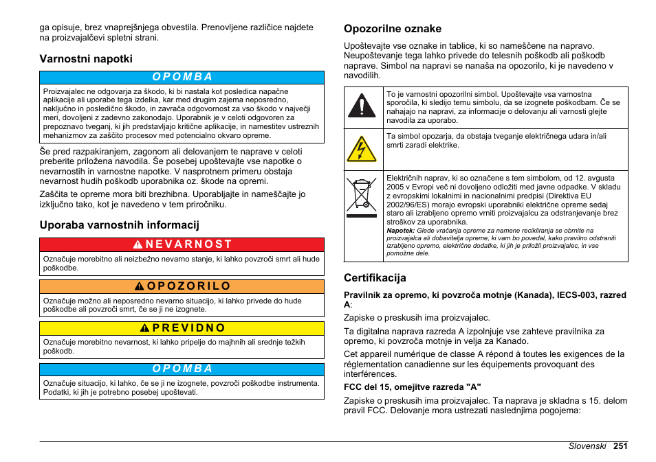 Varnostni napotki, Uporaba varnostnih informacij, Opozorilne oznake | Certifikacija | Hach-Lange 2100Q and 2100Qis Basic User Manual User Manual | Page 251 / 294