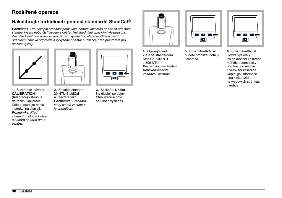 Rozšířené operace, Nakalibrujte turbidimetr pomocí standardů stablcal | Hach-Lange 2100Q and 2100Qis Basic User Manual User Manual | Page 98 / 294