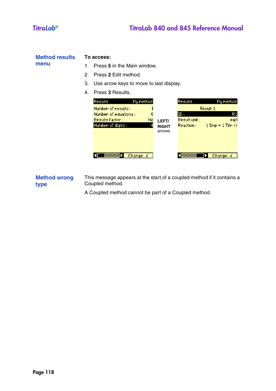 Method results menu, Method wrong type, Titra lab | Hach-Lange TITRALAB 840_845 Reference Manual User Manual | Page 118 / 214