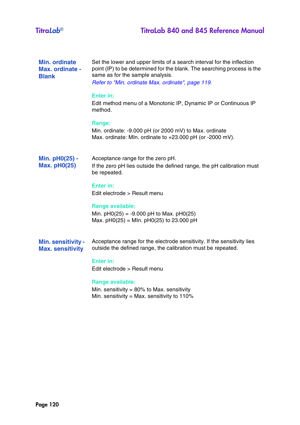 Min. ordinate max. ordinate - blank, Min. ph0(25) - max. ph0(25), Min. sensitivity - max. sensitivity | See "min. ordinate max. ordinate, Titra lab | Hach-Lange TITRALAB 840_845 Reference Manual User Manual | Page 120 / 214