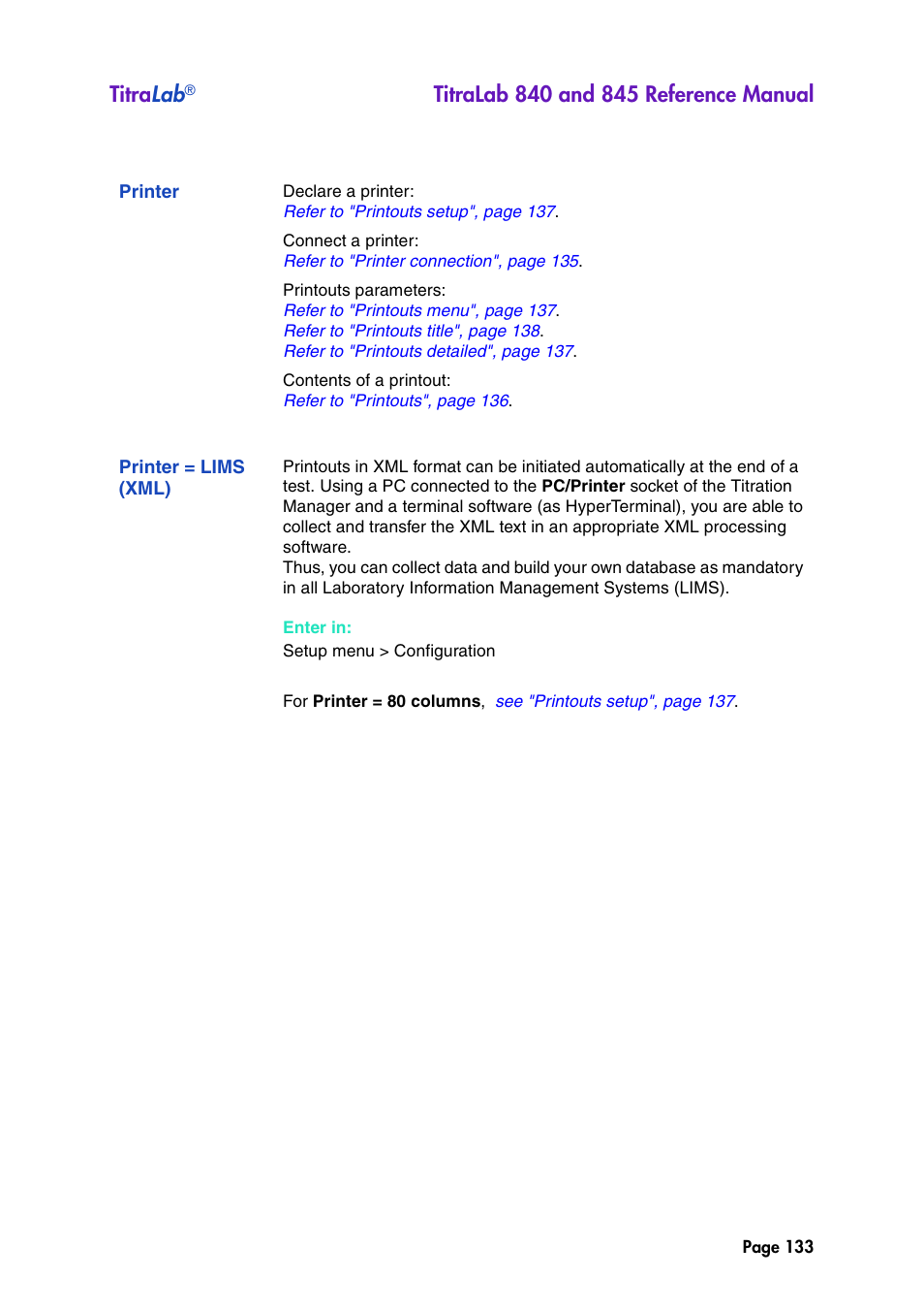 Printer, Printer = lims (xml), Titra lab | Hach-Lange TITRALAB 840_845 Reference Manual User Manual | Page 133 / 214