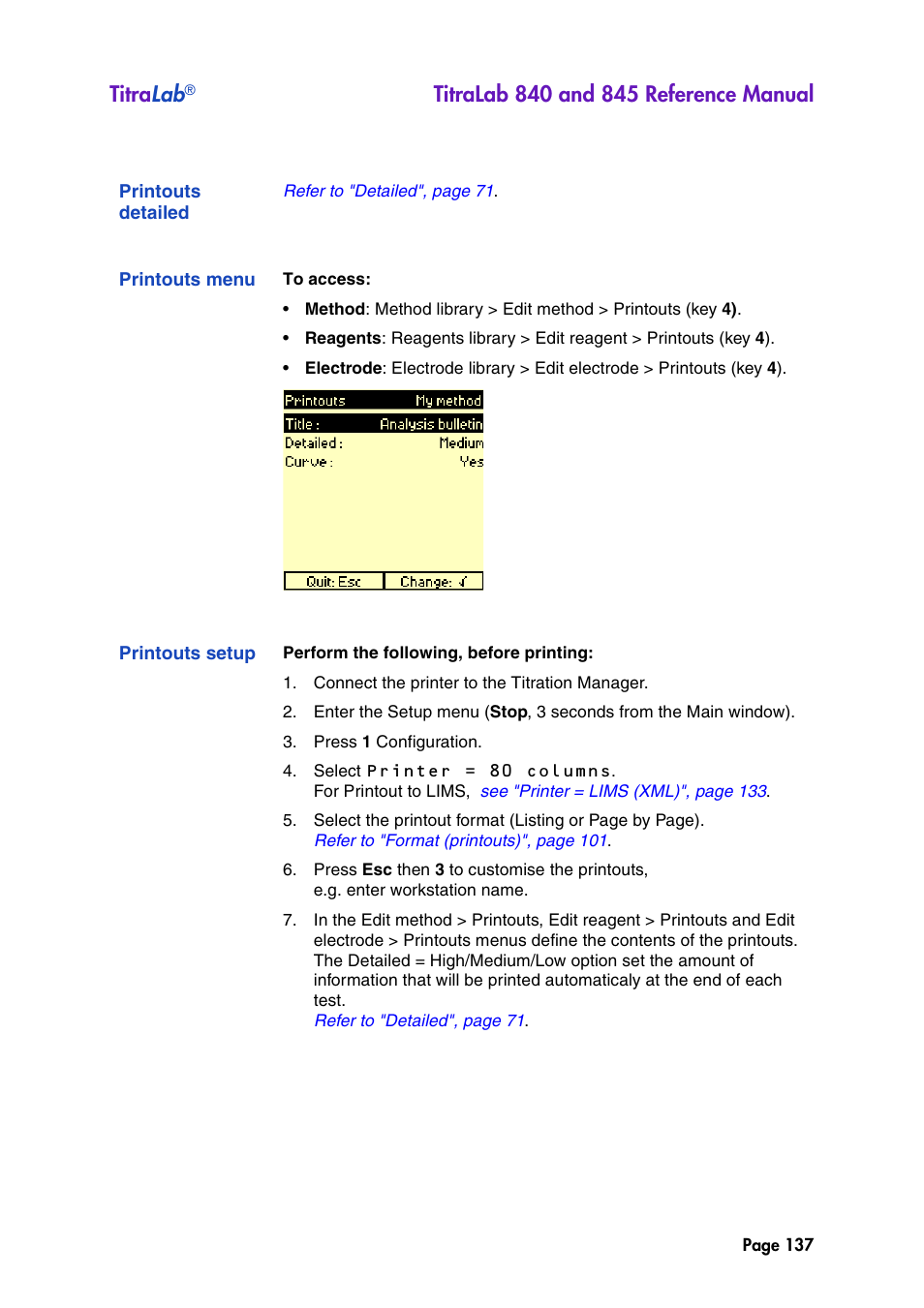 Printouts detailed, Printouts menu, Printouts setup | Titra lab | Hach-Lange TITRALAB 840_845 Reference Manual User Manual | Page 137 / 214