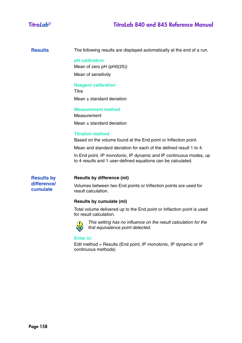 Results, Results by difference/ cumulate, Results by difference/cumulate | Titra lab | Hach-Lange TITRALAB 840_845 Reference Manual User Manual | Page 158 / 214