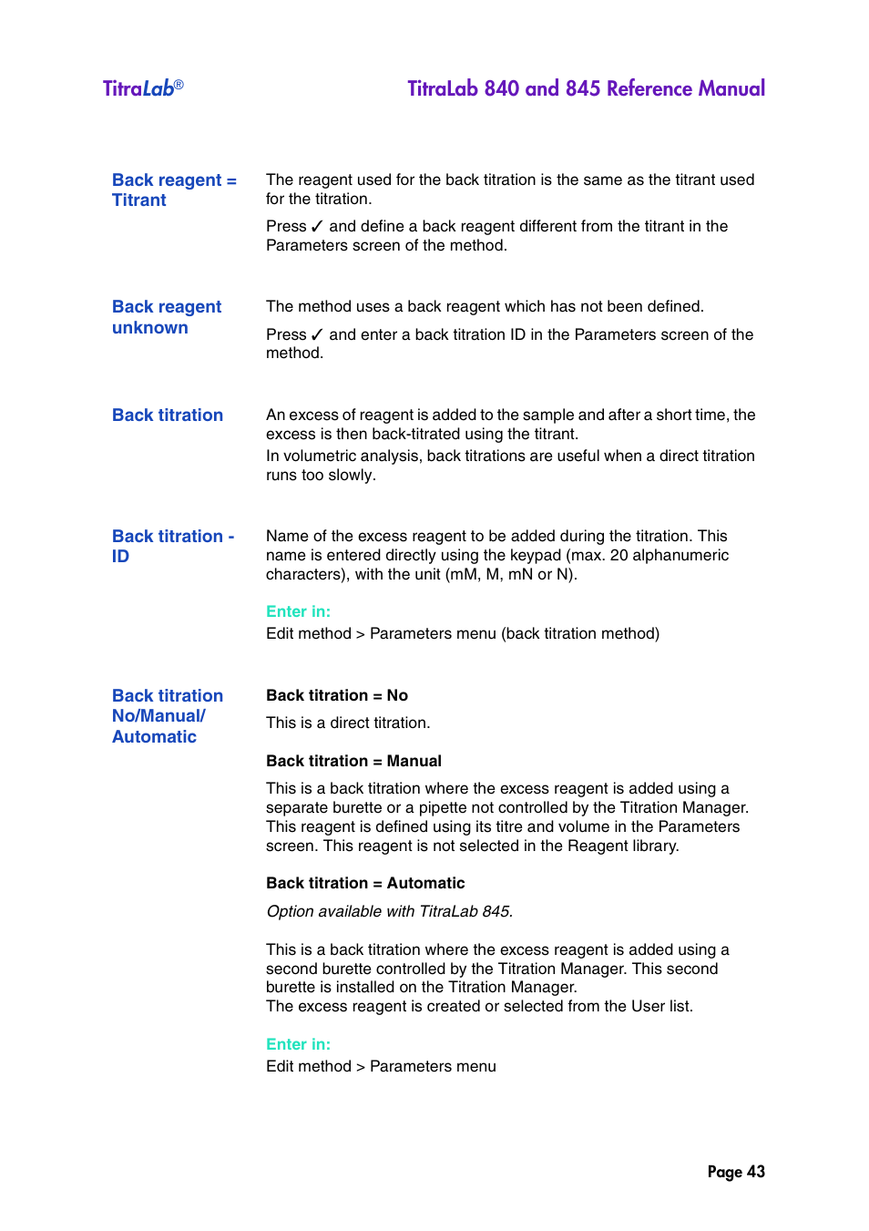 Back reagent = titrant, Back reagent unknown, Back titration | Back titration - id, Back titration no/manual/ automatic, Back titration no/manual/automatic, Titra lab | Hach-Lange TITRALAB 840_845 Reference Manual User Manual | Page 43 / 214