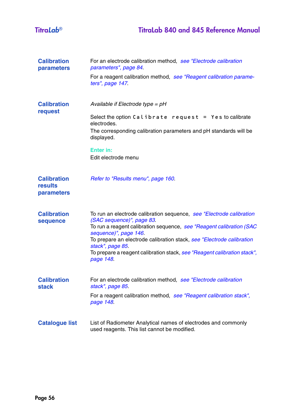 Calibration parameters, Calibration request, Calibration results parameters | Calibration sequence, Calibration stack, Catalogue list, Titra lab | Hach-Lange TITRALAB 840_845 Reference Manual User Manual | Page 56 / 214
