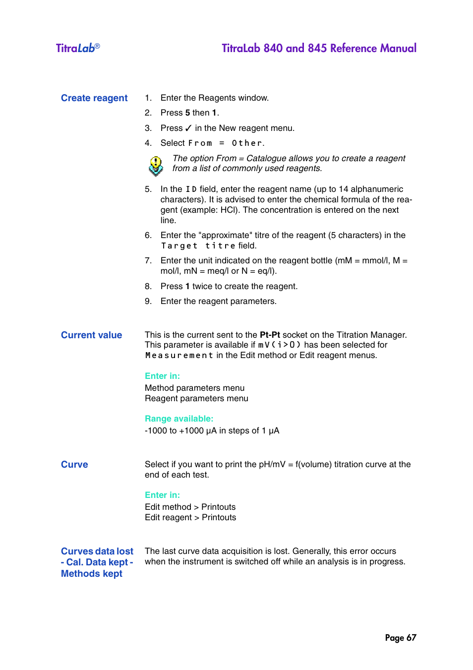 Create reagent, Current value, Curve | Curves data lost - cal. data kept - methods kept, Titra lab | Hach-Lange TITRALAB 840_845 Reference Manual User Manual | Page 67 / 214