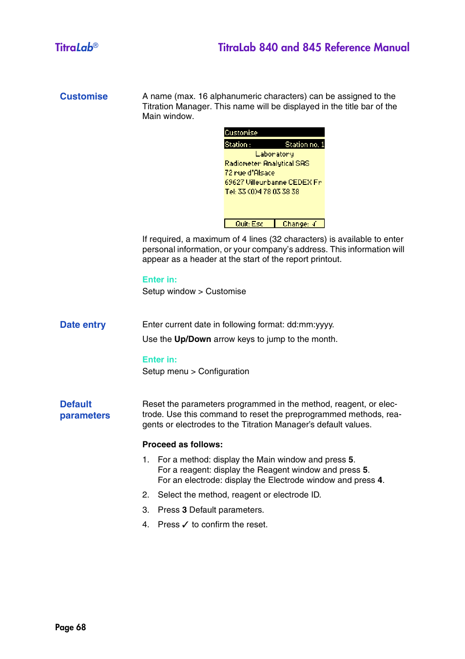 Customise, Date entry, Default parameters | Titra lab | Hach-Lange TITRALAB 840_845 Reference Manual User Manual | Page 68 / 214