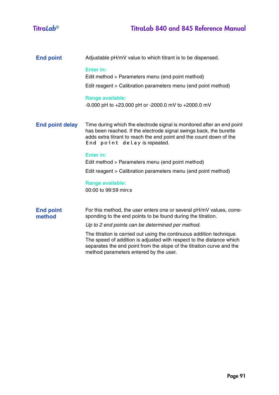 End point, End point delay, End point method | Titra lab | Hach-Lange TITRALAB 840_845 Reference Manual User Manual | Page 91 / 214