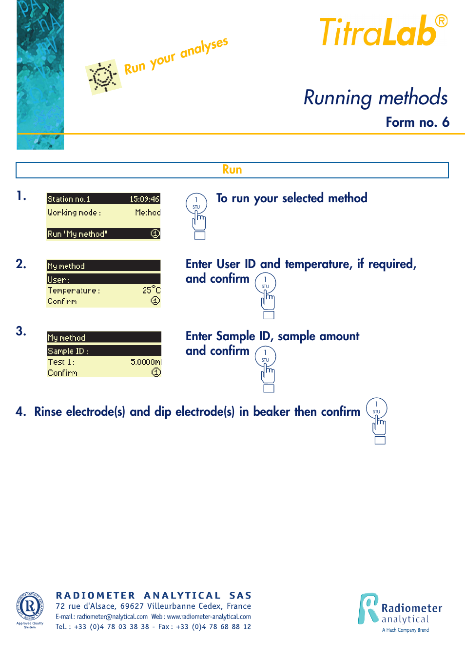 Running methods, Run your analyses, Form no. 6 | Run 2 | Hach-Lange TITRALAB Short-form Reminders User Manual | Page 13 / 32