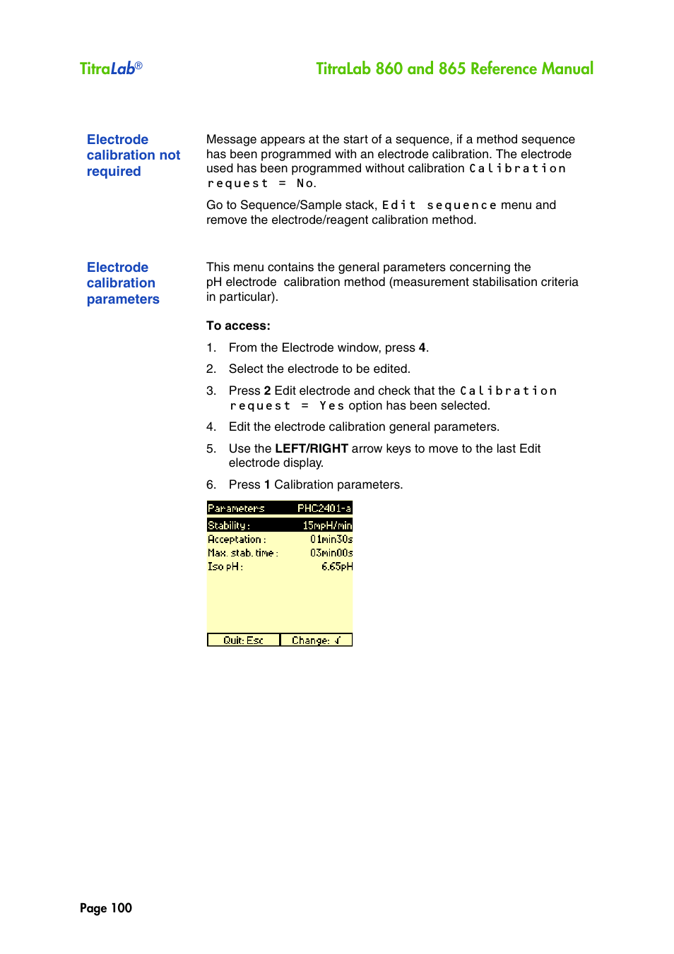Electrode calibration not required, Electrode calibration parameters, See "electrode calibration | Titra lab | Hach-Lange TITRALAB 860_865 Reference Manual User Manual | Page 100 / 244