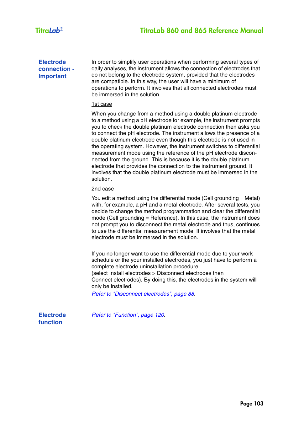 Electrode connection - important, Electrode function, Titra lab | Hach-Lange TITRALAB 860_865 Reference Manual User Manual | Page 103 / 244