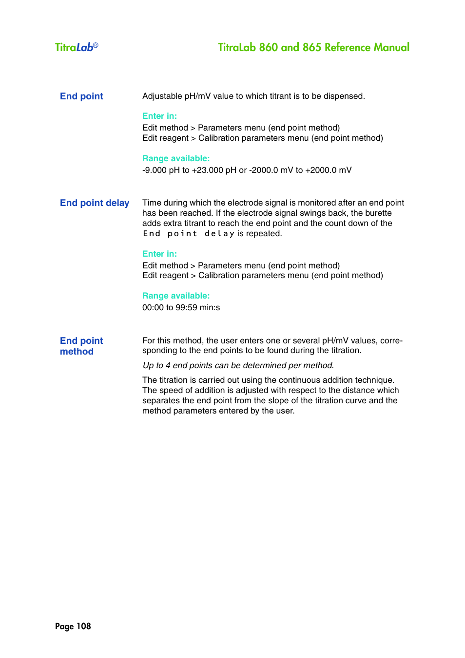 End point, End point delay, End point method | Titra lab | Hach-Lange TITRALAB 860_865 Reference Manual User Manual | Page 108 / 244