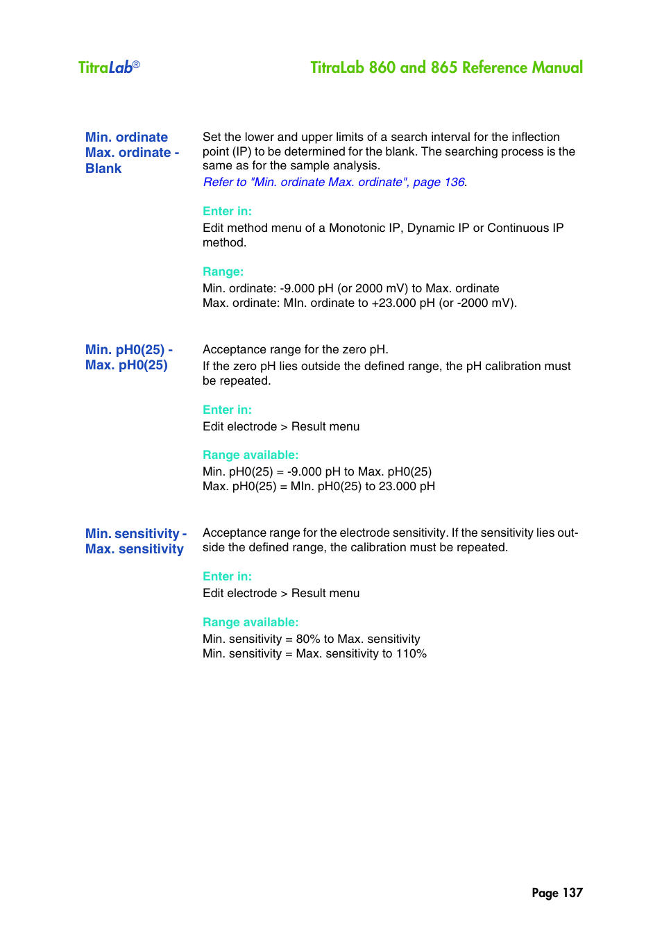 Min. ordinate max. ordinate - blank, Min. ph0(25) - max. ph0(25), Min. sensitivity - max. sensitivity | See "min. ordinate max. ordinate, Titra lab | Hach-Lange TITRALAB 860_865 Reference Manual User Manual | Page 137 / 244