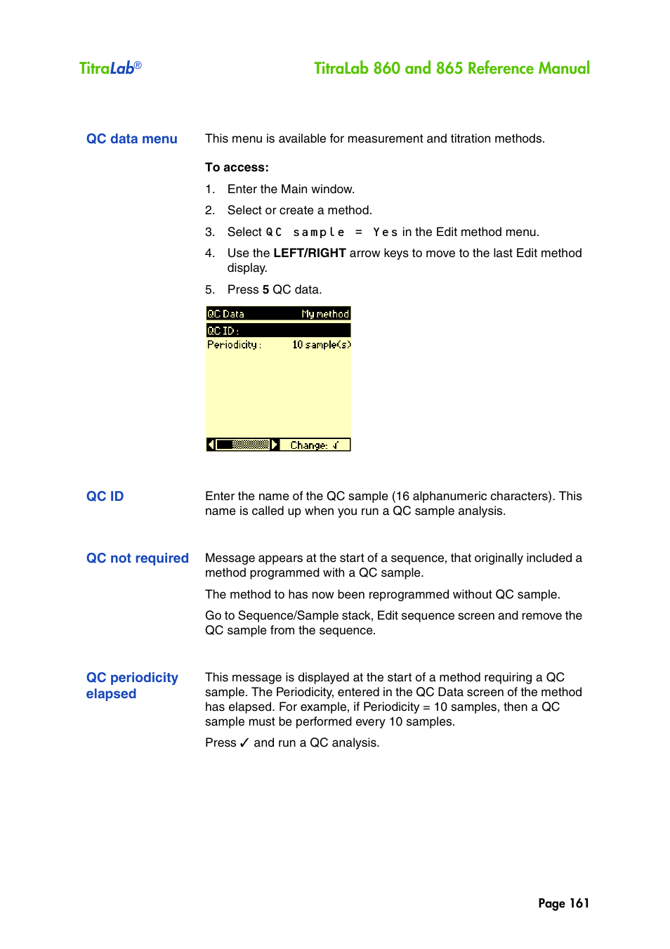Qc data menu, Qc id, Qc not required | Qc periodicity elapsed, Titra lab | Hach-Lange TITRALAB 860_865 Reference Manual User Manual | Page 161 / 244