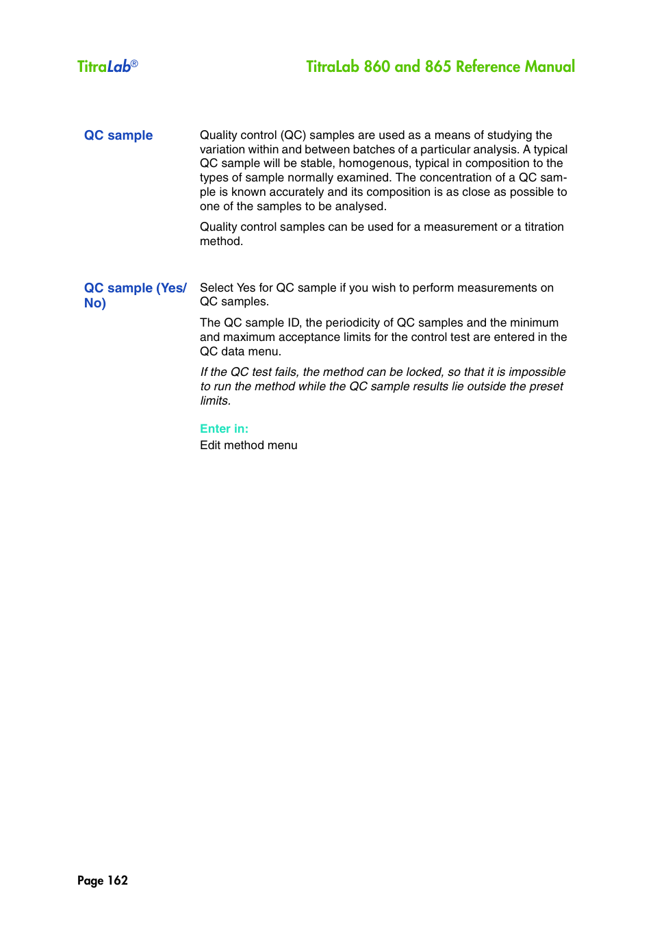 Qc sample, Qc sample (yes/ no), Qc sample (yes/no) | Titra lab | Hach-Lange TITRALAB 860_865 Reference Manual User Manual | Page 162 / 244