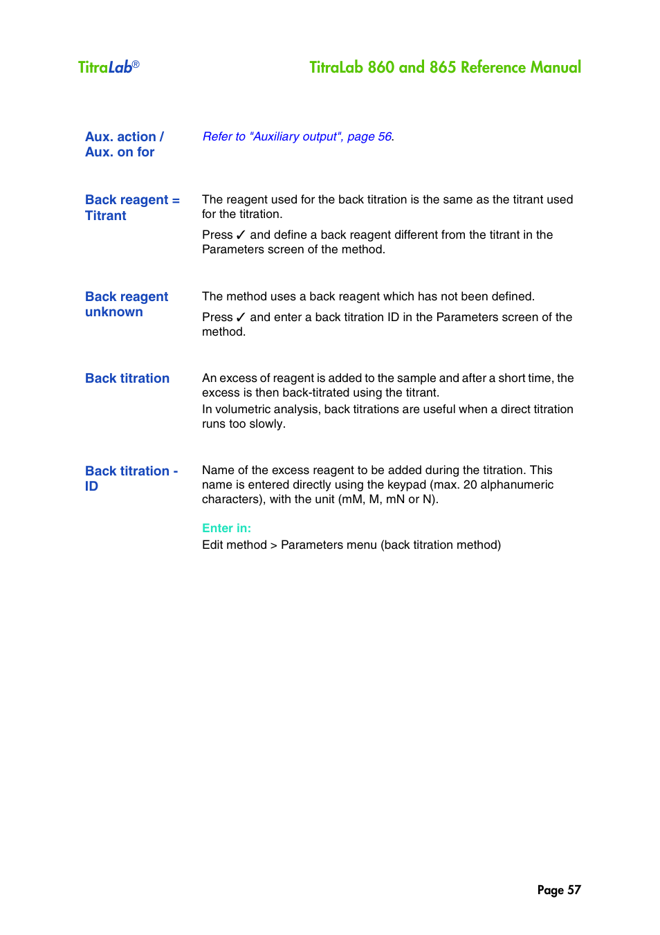 Aux. action / aux. on for, Back reagent = titrant, Back reagent unknown | Back titration, Back titration - id, Titra lab | Hach-Lange TITRALAB 860_865 Reference Manual User Manual | Page 57 / 244
