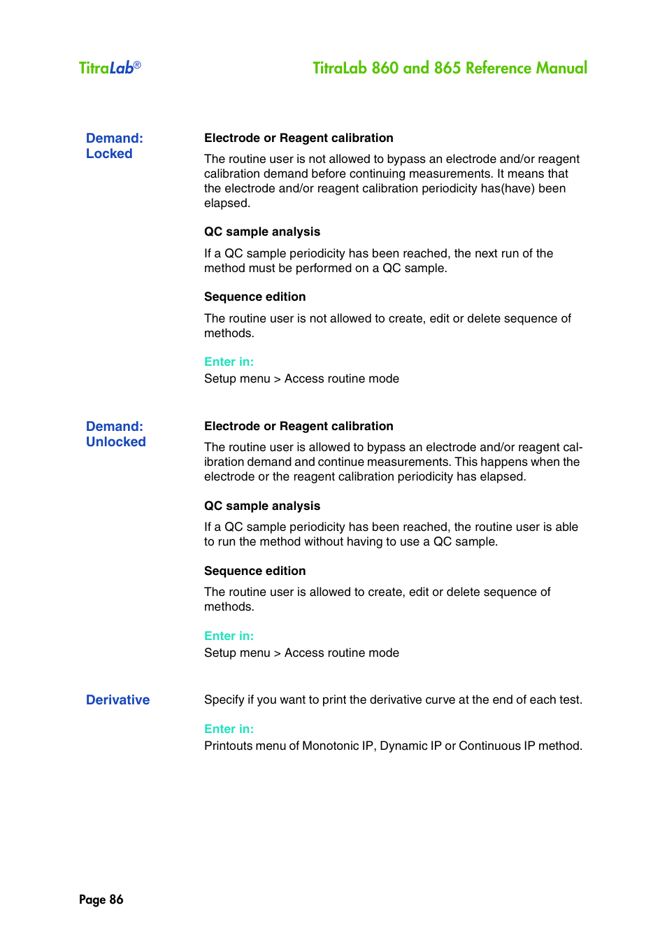 Demand: locked, Demand: unlocked, Derivative | Titra lab | Hach-Lange TITRALAB 860_865 Reference Manual User Manual | Page 86 / 244