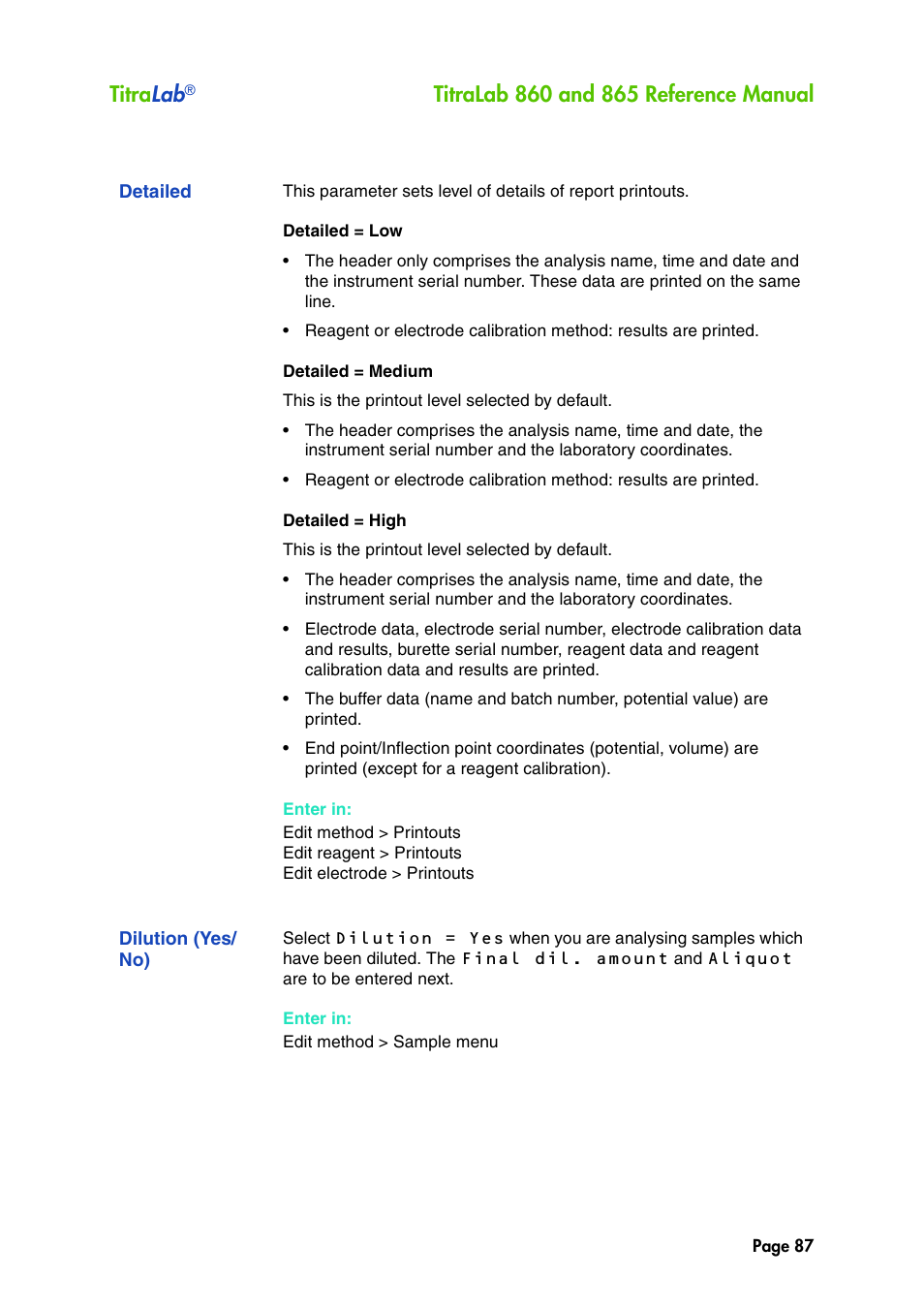 Detailed, Dilution (yes/ no), Dilution (yes/no) | Titra lab | Hach-Lange TITRALAB 860_865 Reference Manual User Manual | Page 87 / 244