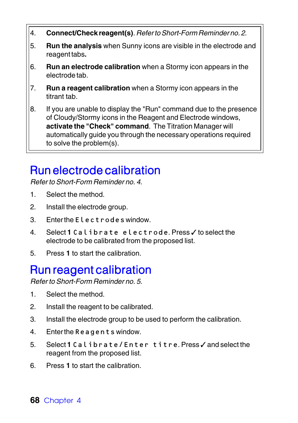 Run electrode calibration, Run reagent calibration | Hach-Lange TITRALAB Users Guide User Manual | Page 68 / 88