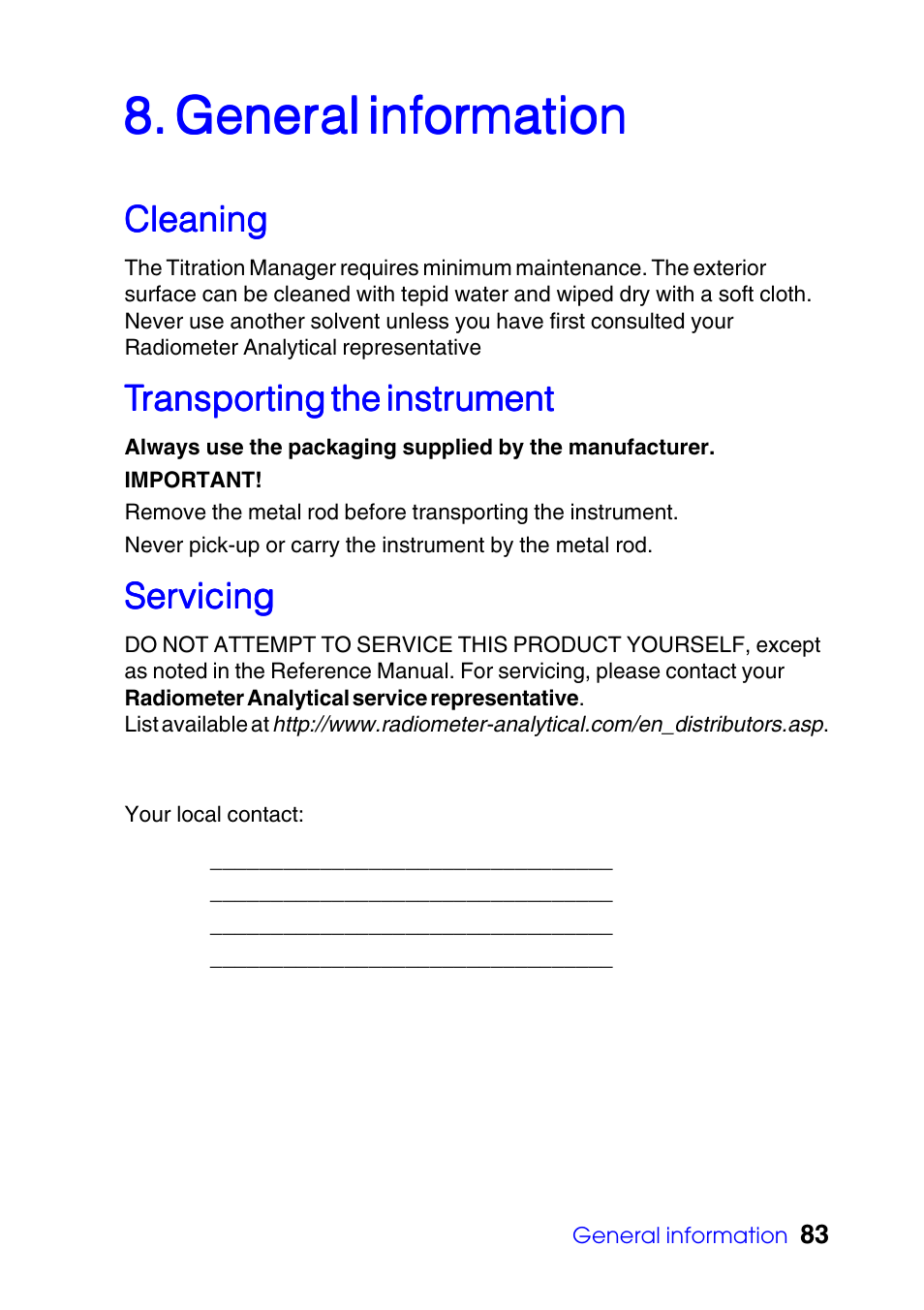 General information, Cleaning, Transporting the instrument | Servicing, General infor | Hach-Lange TITRALAB Users Guide User Manual | Page 83 / 88